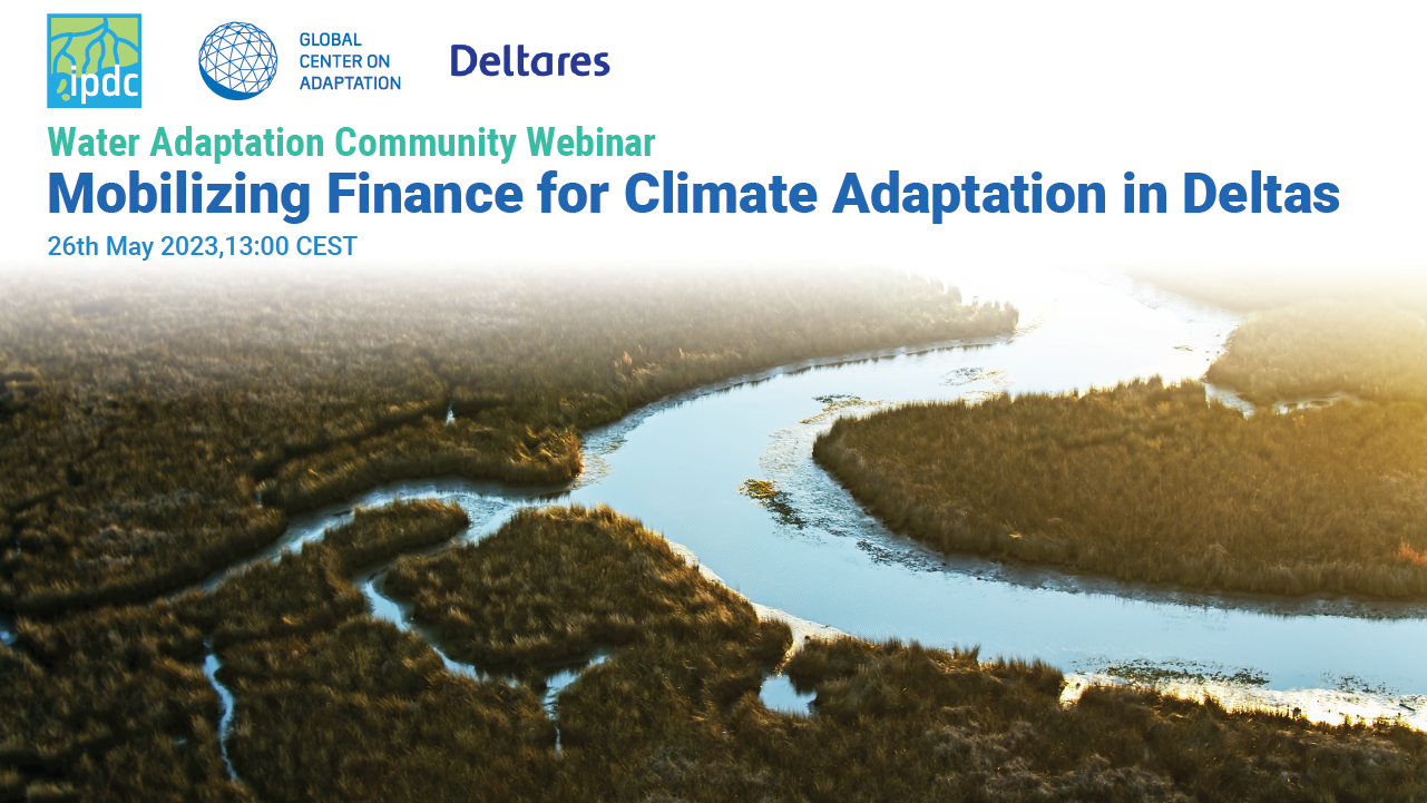 Mobilizing Finance For Climate Adaptation In Deltas Global Center On 